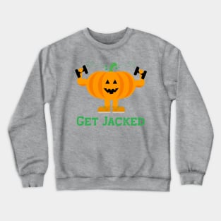 Get Jacked Halloween Gym Crewneck Sweatshirt